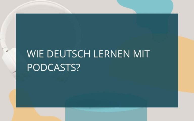 deutsch lernen mit podcasts