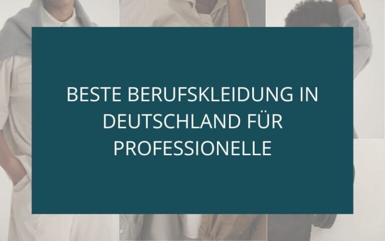 Berufskleidung in Deutschland für Professionelle